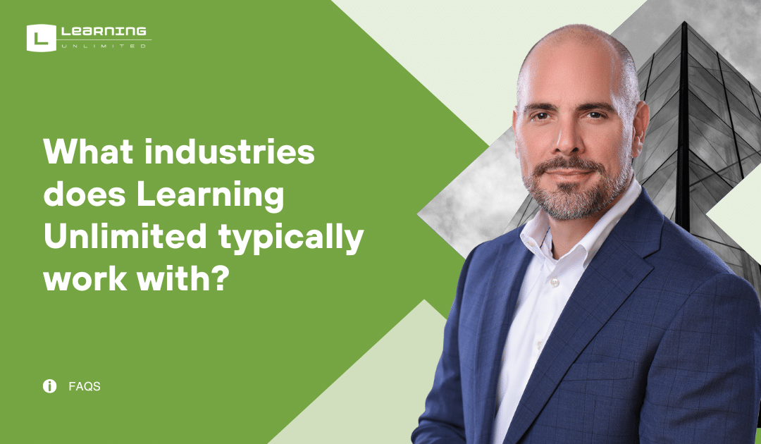 What industries does Learning Unlimited typically work with?
