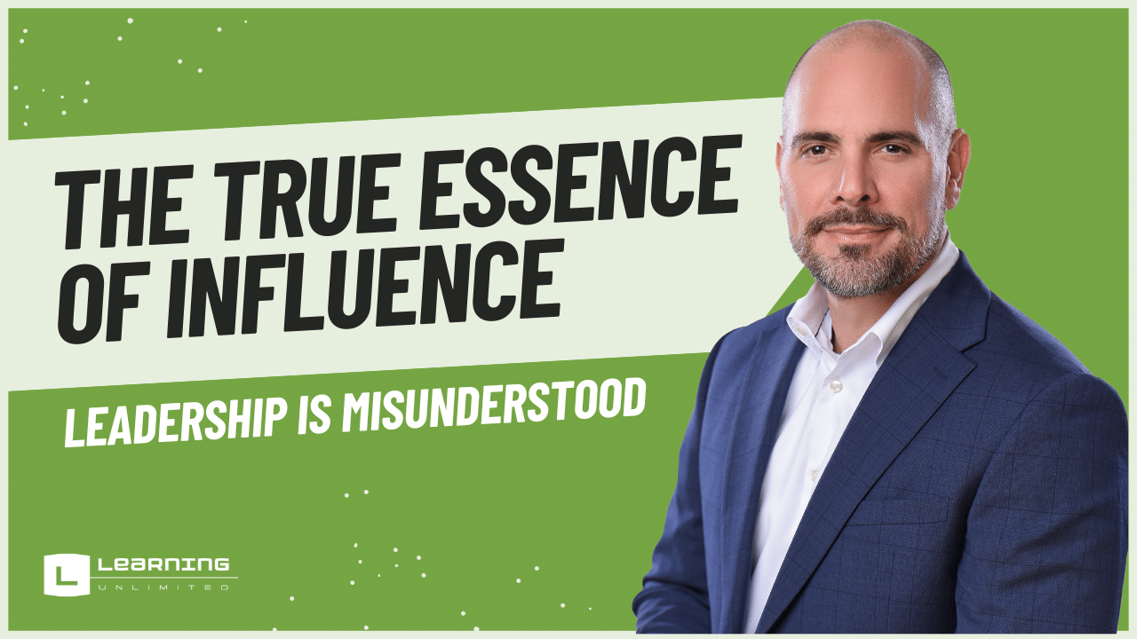 Leadership Is Misunderstood