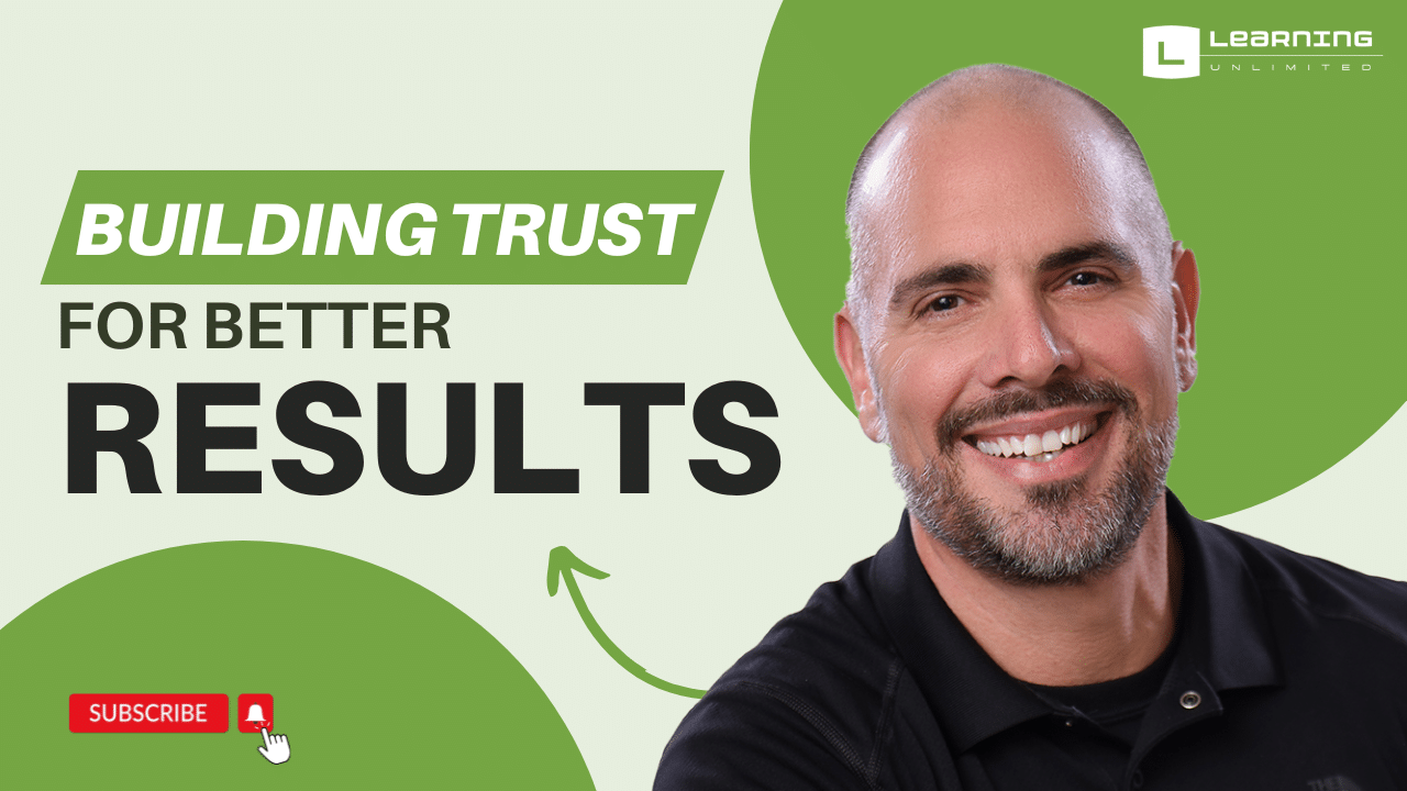 Building Trust for Better Results