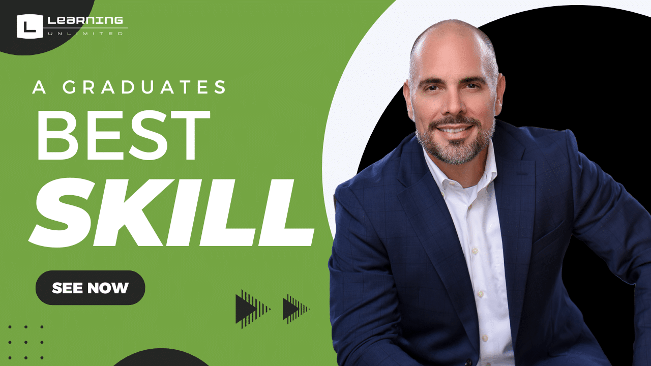 A graduates best skill
