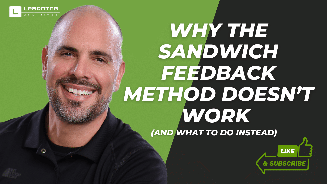 Why the Sandwich Feedback Method Doesn’t Work (And What to Do Instead)