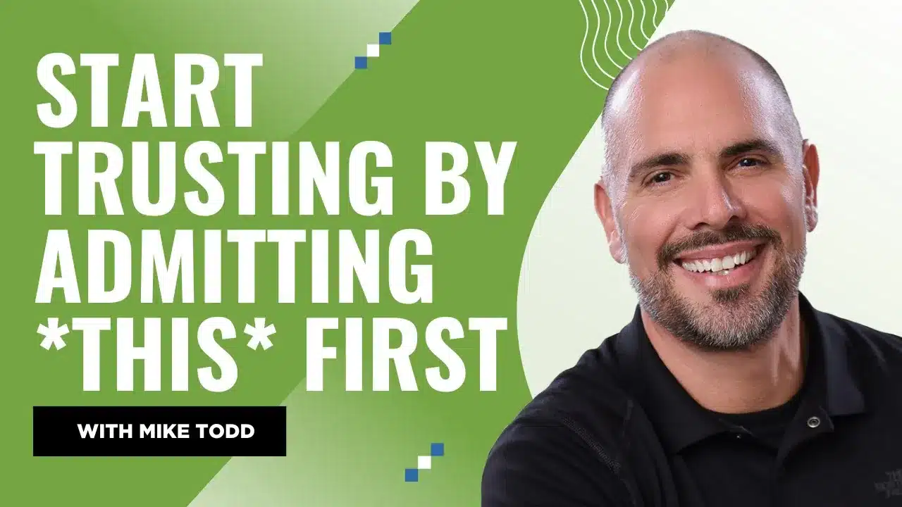 build real trust on your team (it starts with you)